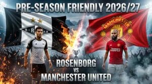 แบนเนอร์ โรเซนบอร์ก พบ แมนเชสเตอร์ ยูไนเต็ด นัดอุ่นเครื่องพรีซีซั่น 2026