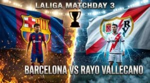 ภาพแบนเนอร์เกม บาร์เซโลน่า พบ ราโย บาเยกาโน่ ศึกลาลีกา 2026/27