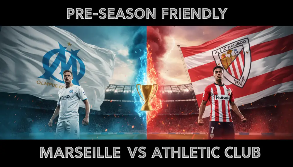 marseille-vs-athletic-bilbao-2026-08-09