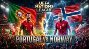 โปรตุเกส พบ นอร์เวย์ ยูฟ่า เนชั่นส์ ลีก ลีกเอ กลุ่ม 4